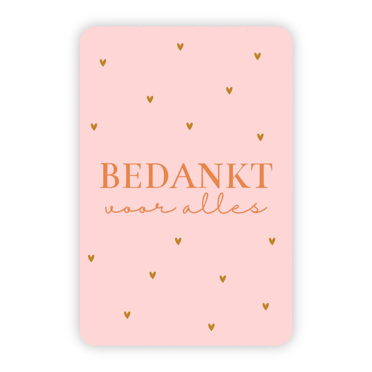 Wenskaart bedankt voor alles goudfolie