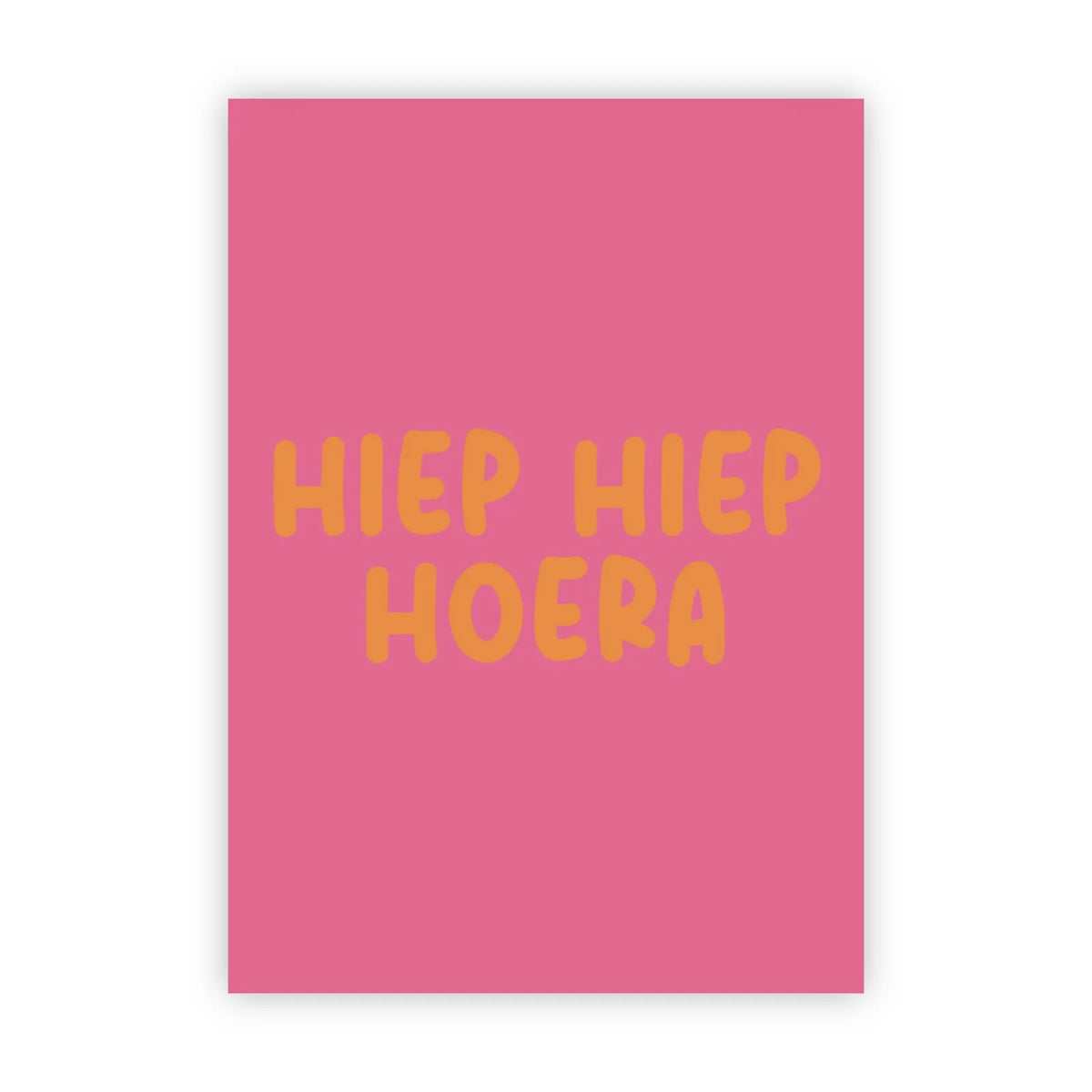 Wenskaart hiep hiep hoera roze