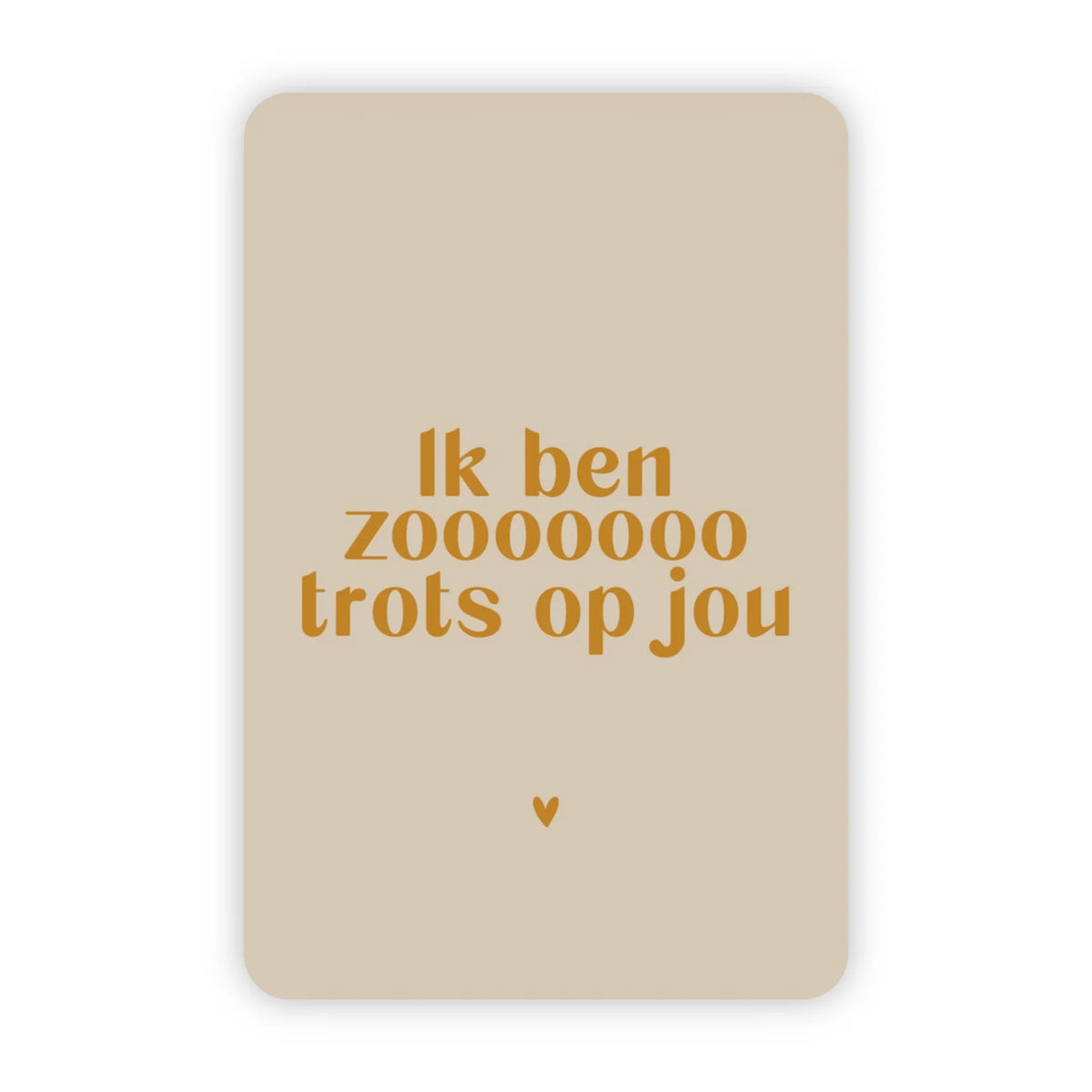 Wenskaart ik ben zo trots op jou goudfolie